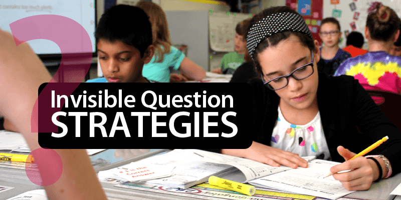Improve Constructed Responses with the Invisible Question Strategy