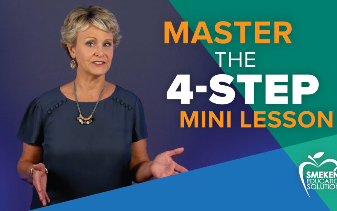 Master the 4-step mini-lesson